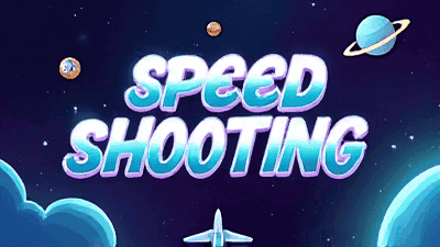 Speed Shooting